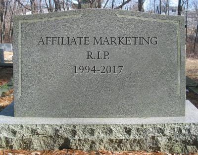 Image result for affiliate marketing is dead